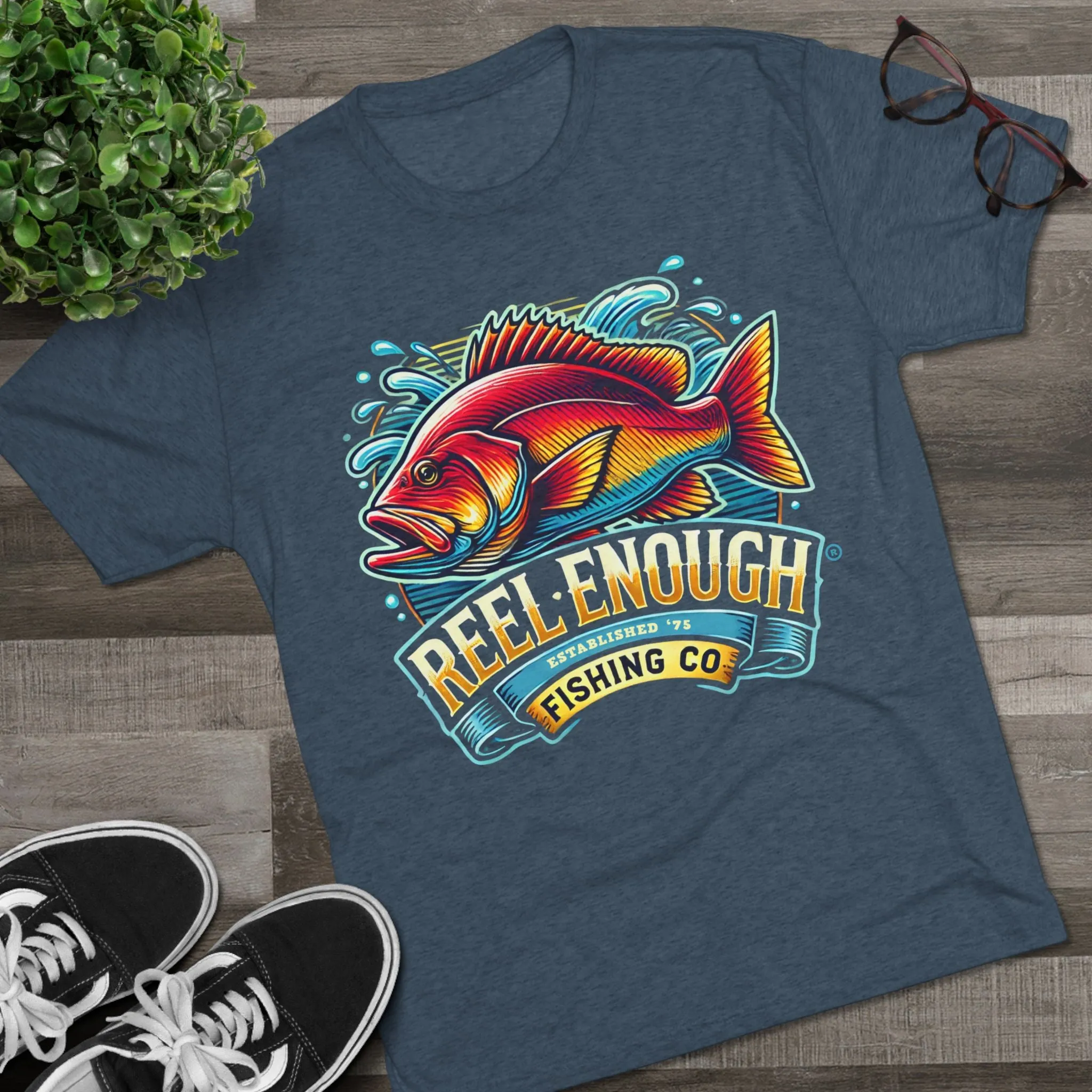 REEL ENOUGH - Unisex Tri-Blend Crew Tee