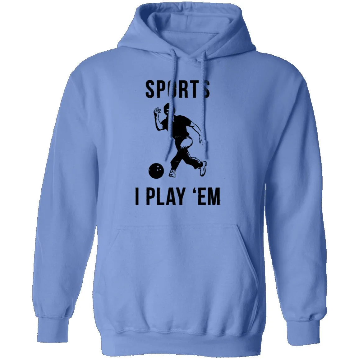 Sports I Play 'Em T-Shirt