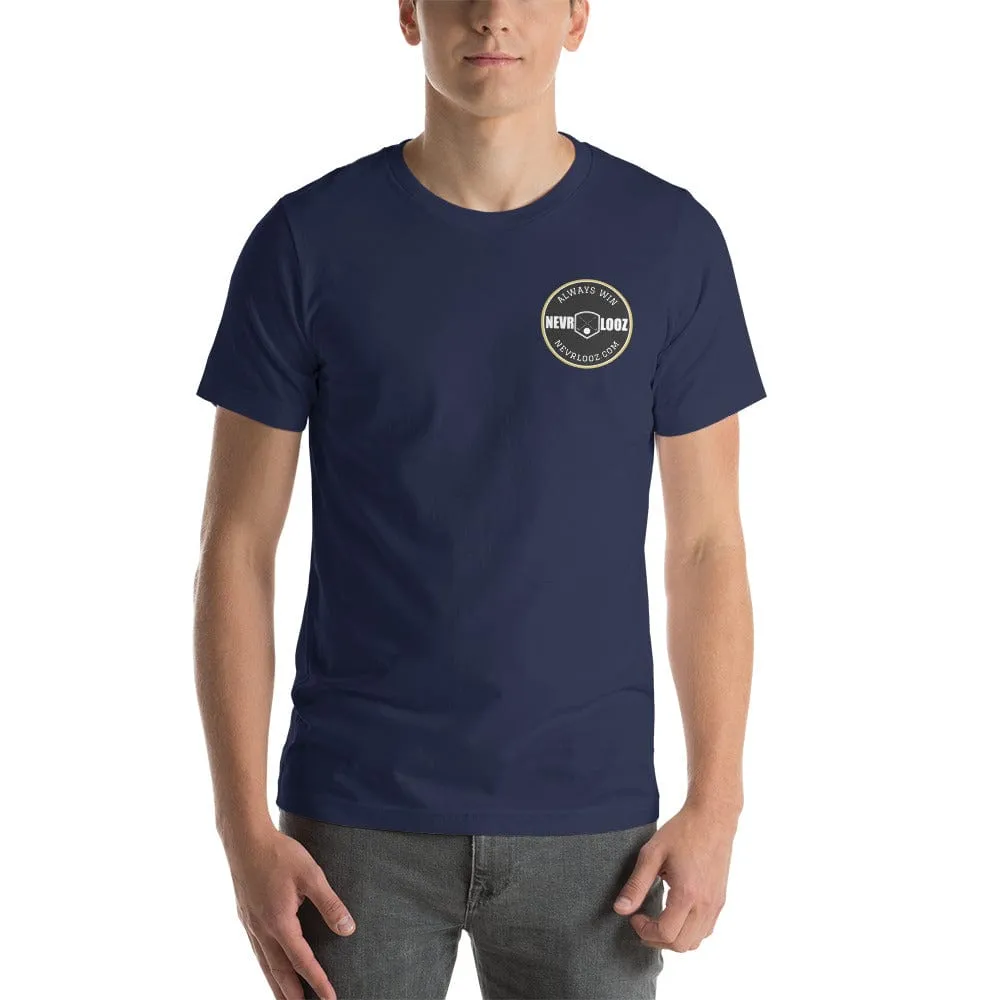 T Shirt - Always Win