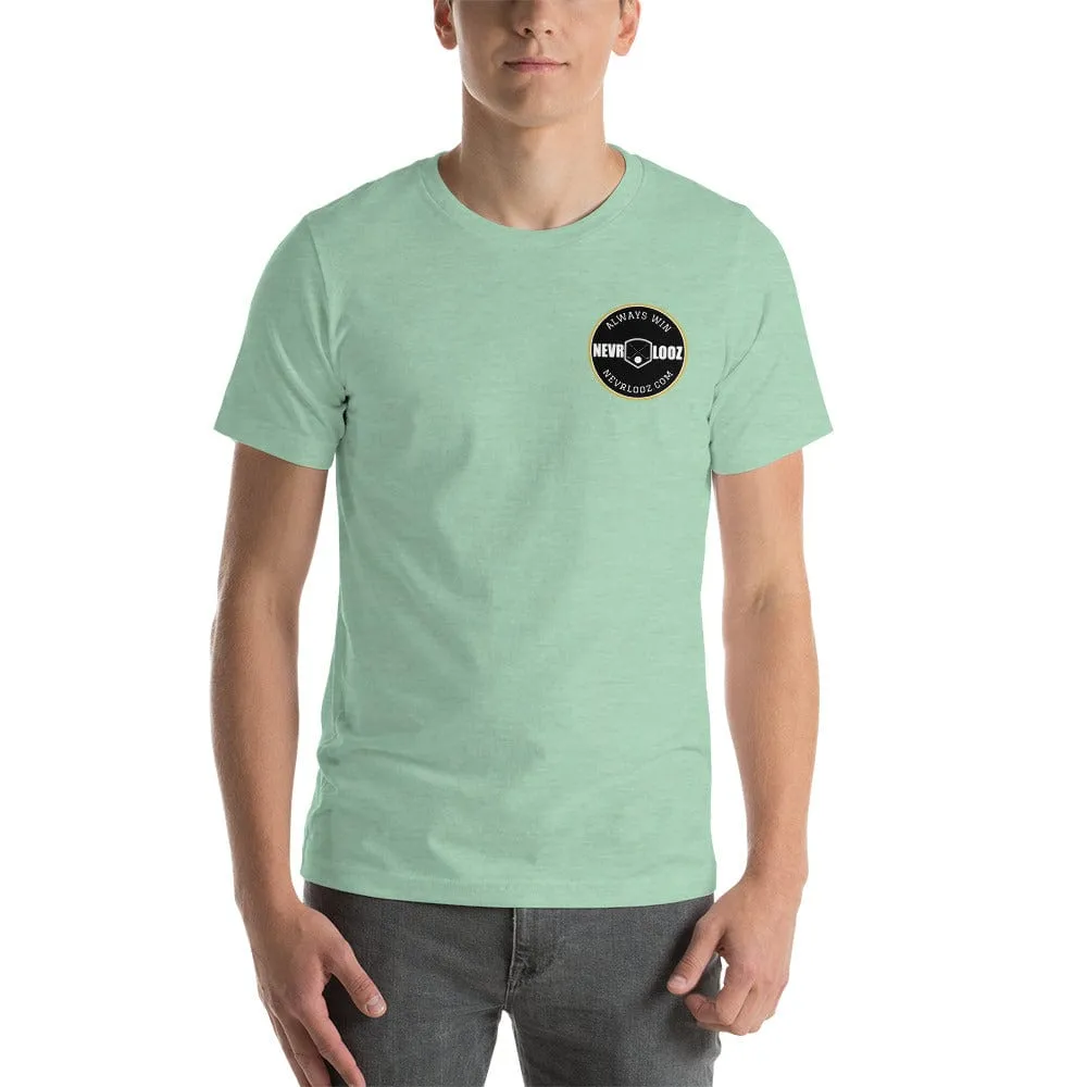 T Shirt - Always Win