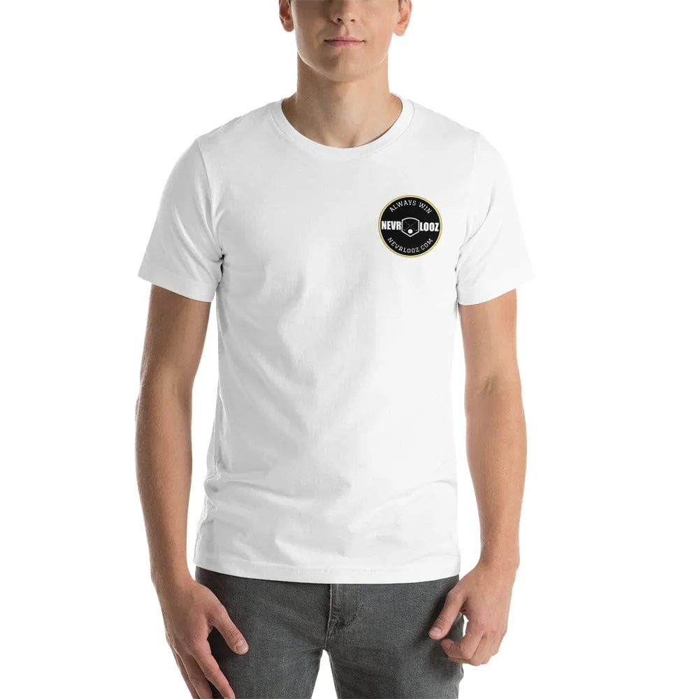 T Shirt - Always Win