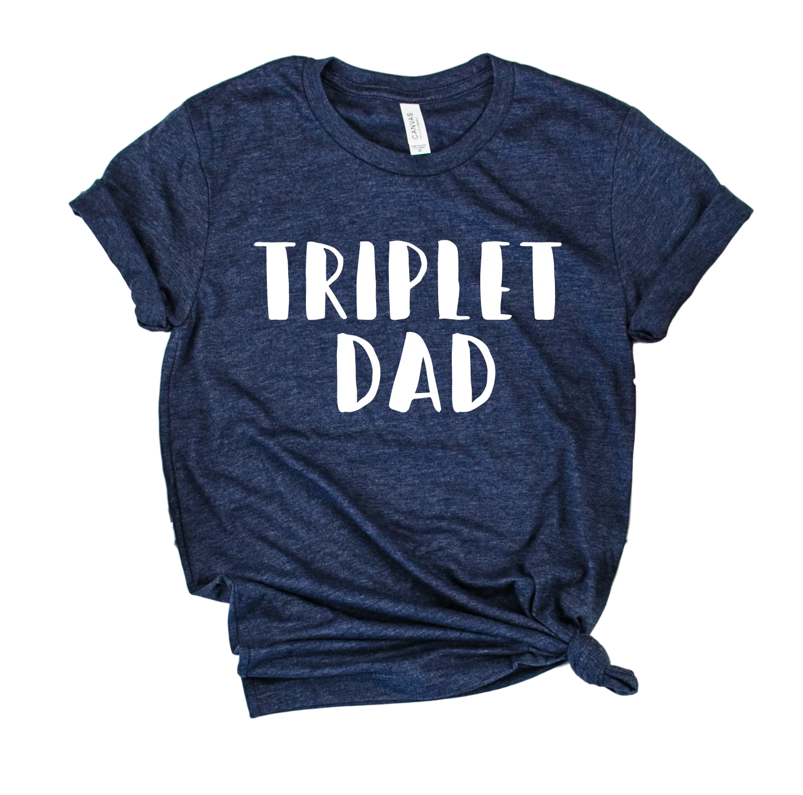 Triplet Dad Shirt - Triplets Dad Shirt - Unisex Tri-Blend - Triplet Mama Shirt - Triplet T Shirt - Gift For Triplets - Triplets Shirt