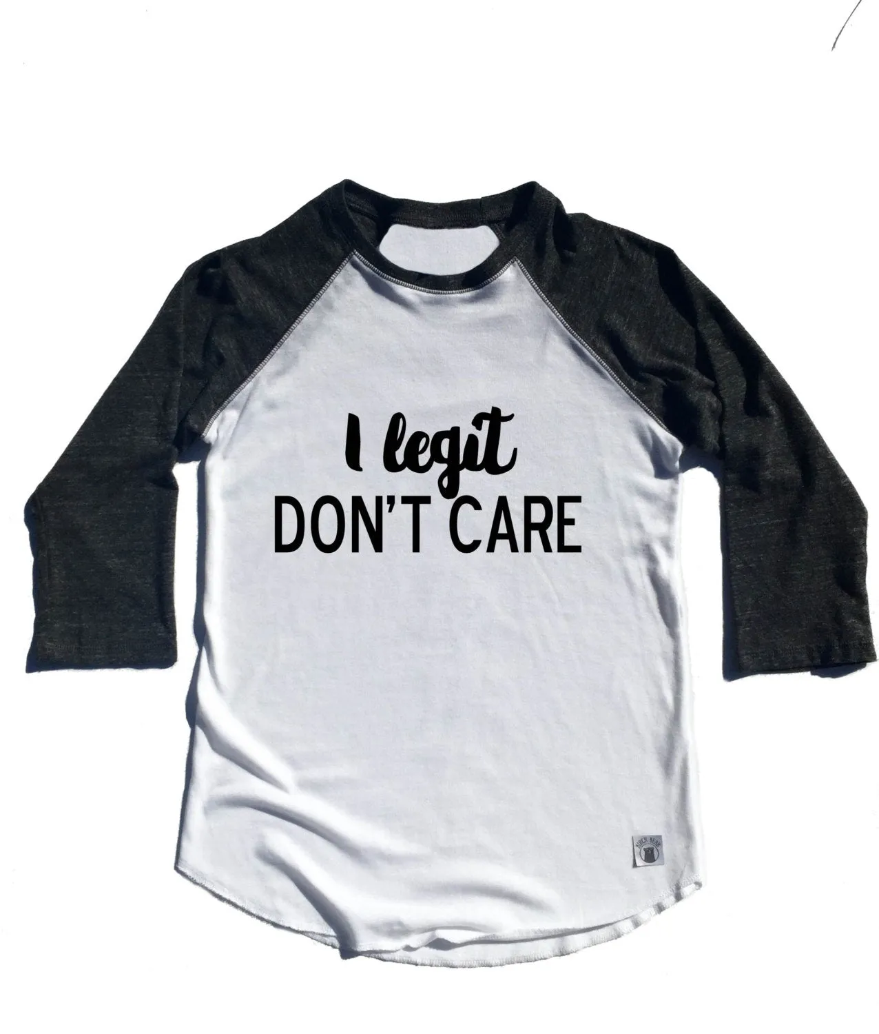 Unisex Baseball Tri-Blend T-Shirt I Legit Don't Care - Funny T Shirt - Not Today Shirt
