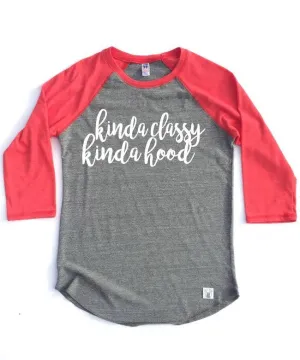 Unisex Baseball Tri-Blend T-Shirt Kinda Classy Kinda Hood - Funny T Shirt