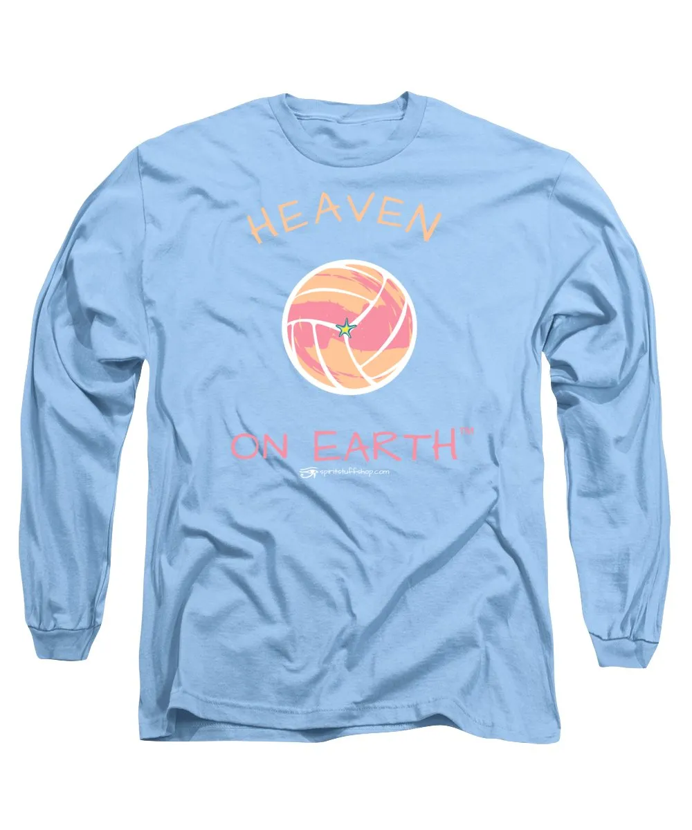 Volleyball Heaven On Earth - Long Sleeve T-Shirt