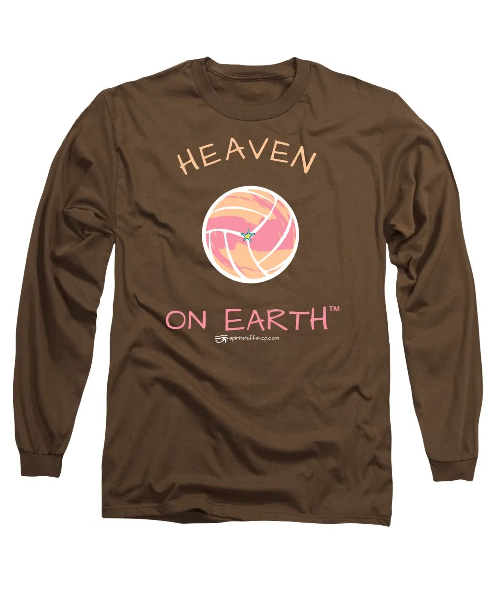 Volleyball Heaven On Earth - Long Sleeve T-Shirt