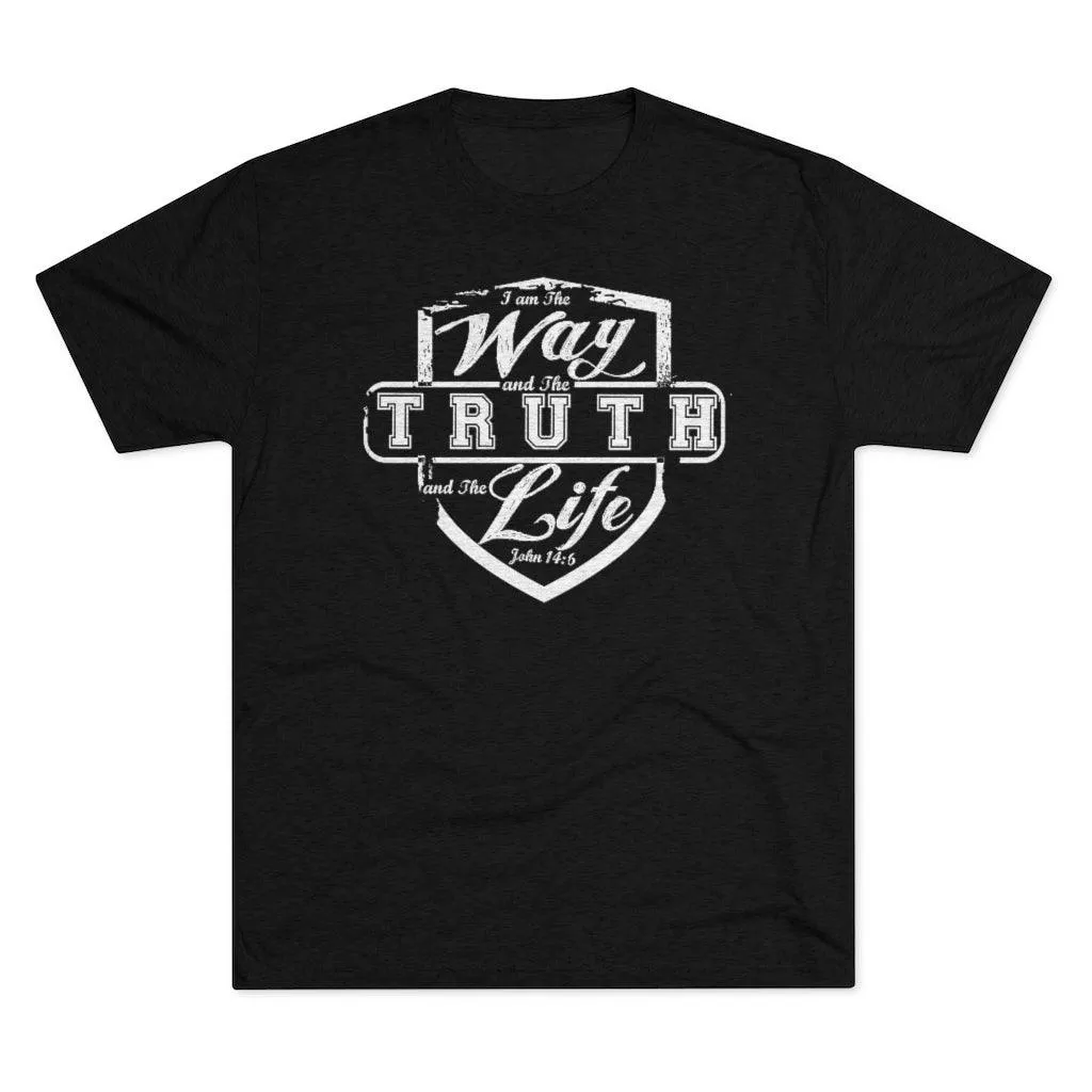 Way Truth & Life | John 14:6 | Unisex Tee