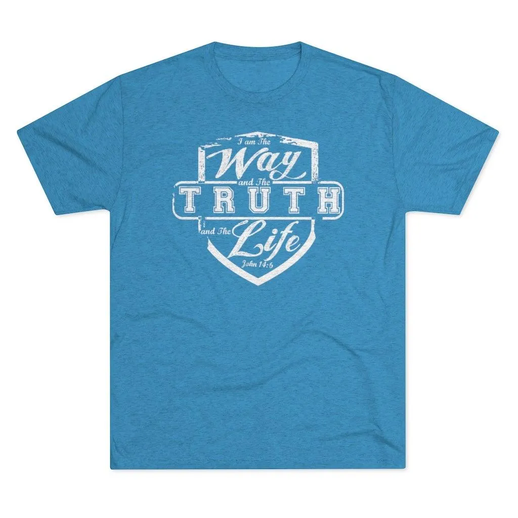 Way Truth & Life | John 14:6 | Unisex Tee