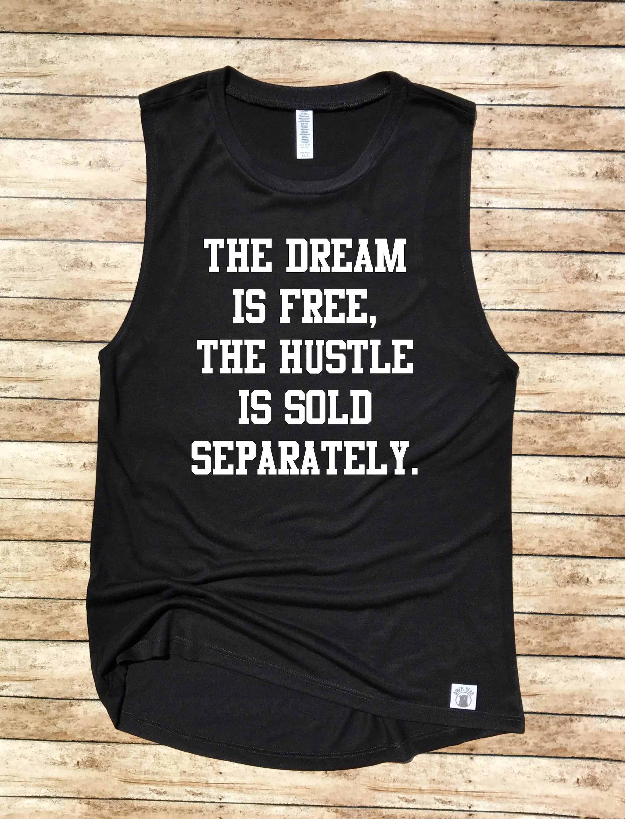 Women's Yoga Tank - The Dream Is Free The Hustle Is Sold Separately - Motivational Work Out Relaxed Tank - Gym Shirt - Workout T Shirt