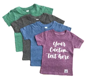 Your Custom Text Here Shirt | Custom Kids Shirt